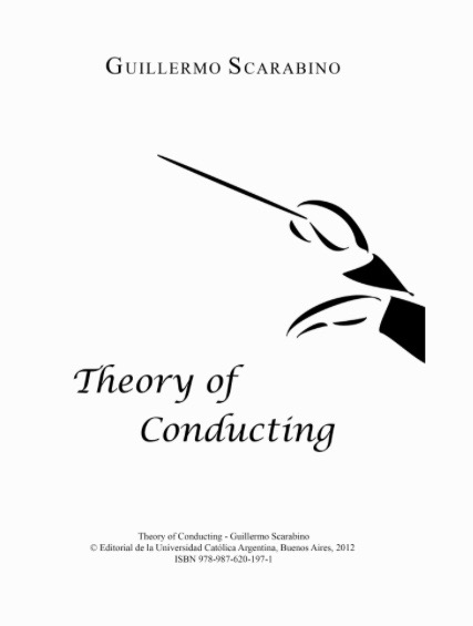 Theory and Practice of Conducting with Guillermo Scarabino