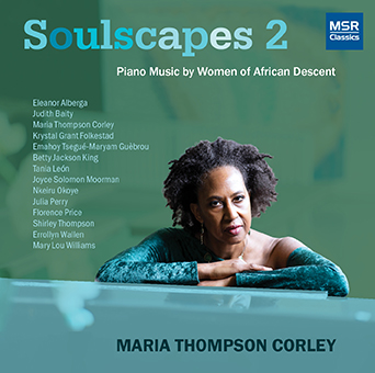 Soulscapes 2; A Dream come True for Maria Thompson Corley