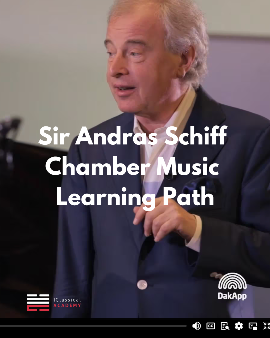 Sir Andras Schiff iClassical Andras Schiff Learning Path piano iClassical