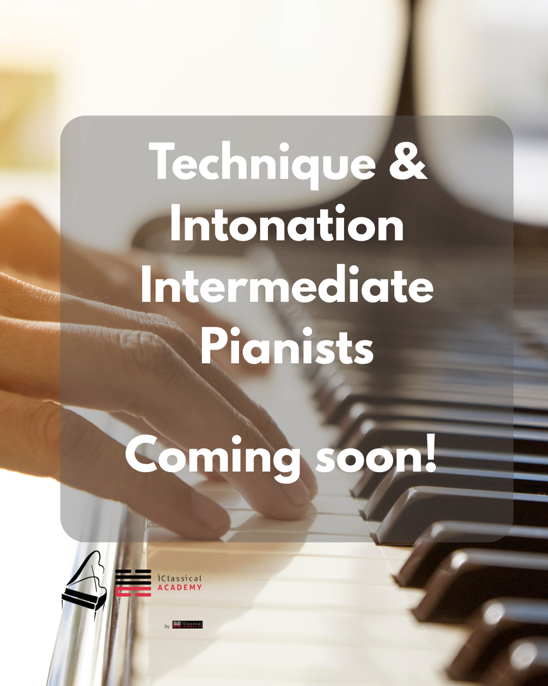 iClassical Piano Technique Course