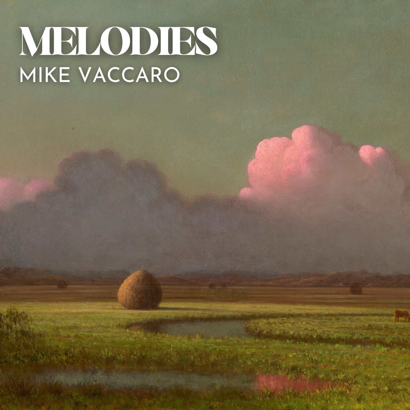 Melodies Mike Vaccaro Cicerone MA Streams